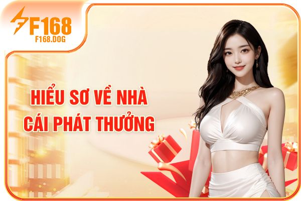 Hiểu sơ về nhà cái phát thưởng