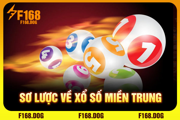 Sơ lược về xổ số miền Trung