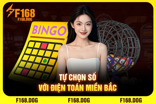 Tự chọn số với điện toán miền Bắc Tự chọn số với điện toán miền Bắc